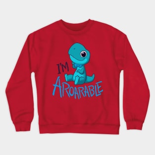 Aroarable! Crewneck Sweatshirt